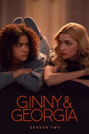 Ginny & Georgia 2023 Season 02 Hindi - English Audio WEB-DL 720p - 480p - 1080p [ALL EPISODES]
