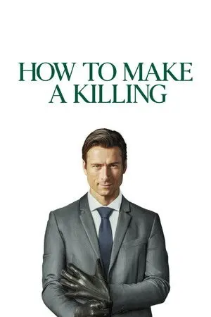How to Make a Killing 2026 English Dual Audio WEB-DL 1080p - 2160p